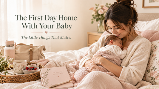 The First Day Home With Your Baby: The Little Things That Matter