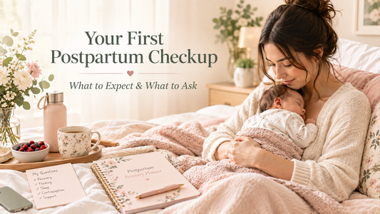 Your First Postpartum Checkup: What to Expect and What to Ask